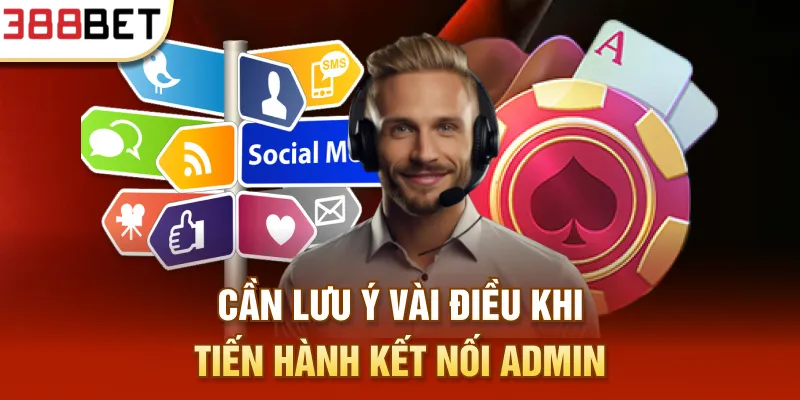 Cần lưu ý vài điều khi tiến hành kết nối admin