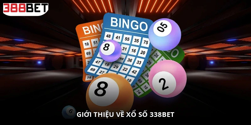 Giới thiệu về Xổ số 338BET